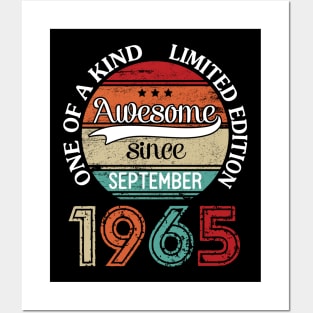 Happy Birthday 55 Years Old To Me Awesome Since September 1965 One Of A Kind Limited Edition Posters and Art